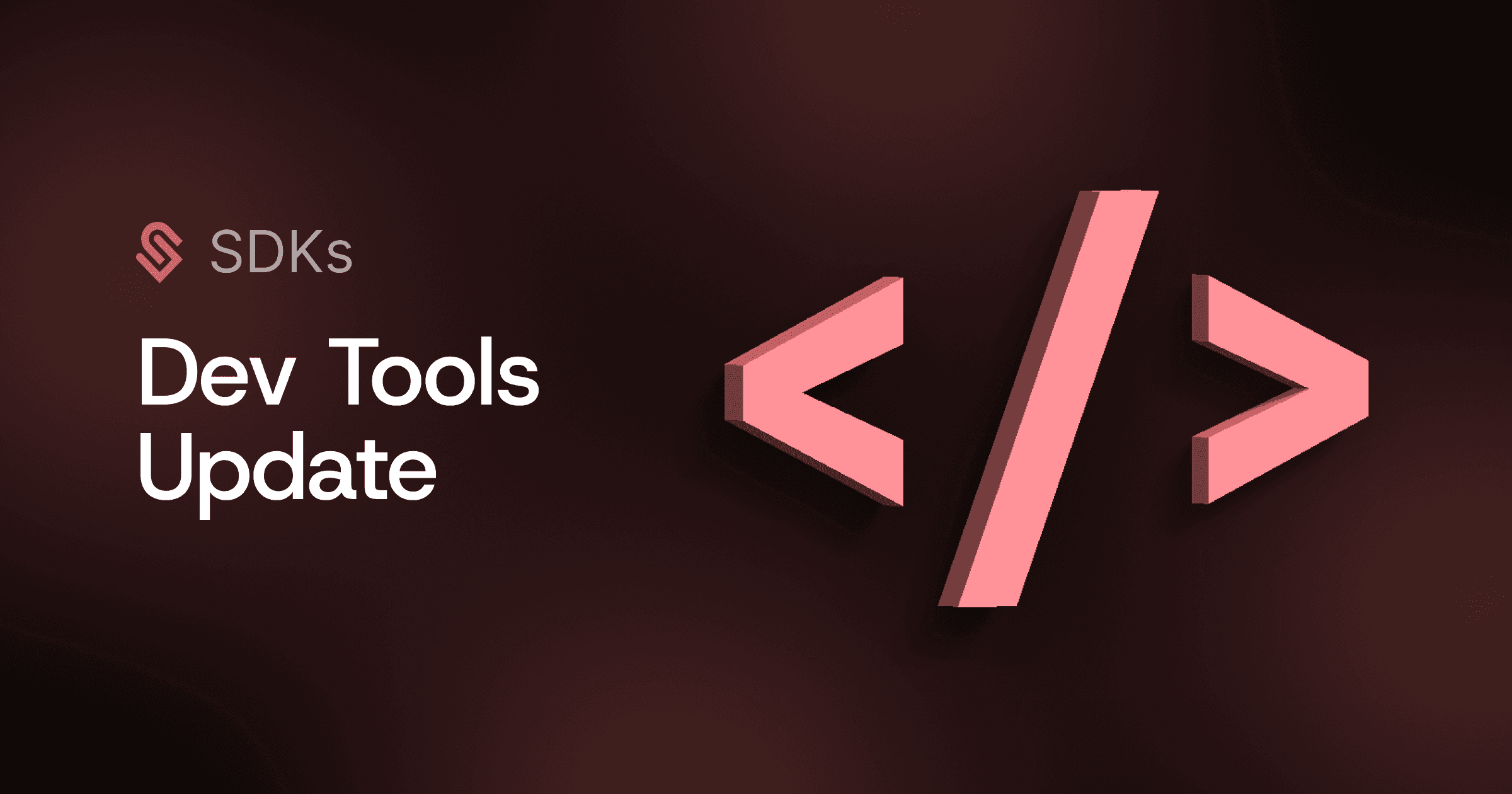 Dev Tooling Update 4/26