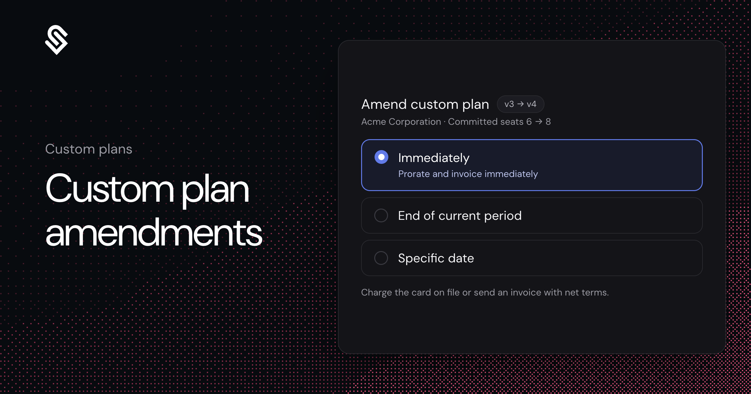 Custom Plan Amendments